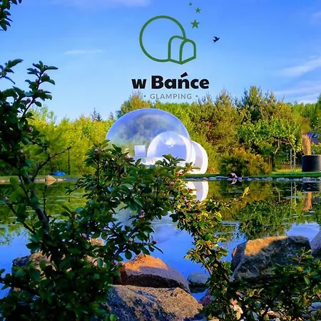 W Bance Glamping * Lodz